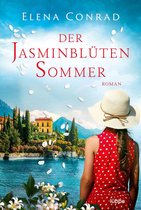 Jasminblüten-Saga 2 - Der Jasminblütensommer