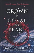 Crown of Coral and Pearl series 1 - Crown of Coral and Pearl