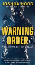 Search and Destroy Thriller - Warning Order