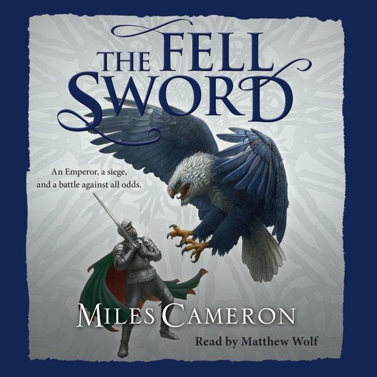 The Traitor Son Cycle-The Fell Sword - cover