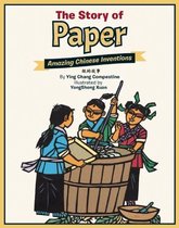 Amazing Chinese Inventions - The Story of Paper