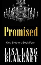 The King Brothers Series 4 - Promised