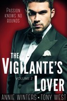 The Vigilantes 2 - The Vigilante's Lover #2