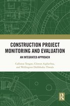 Routledge Research Collections for Construction in Developing Countries - Construction Project Monitoring and Evaluation