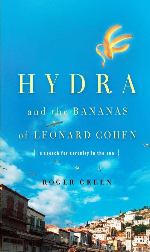 Hydra and the Bananas of Leonard Cohen - cover
