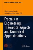 SEMA SIMAI Springer Series 8 - Fractals in Engineering: Theoretical Aspects and Numerical Approximations