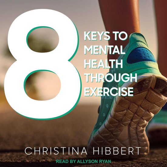 8 Keys to Mental Health Through Exercise - cover