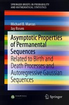 SpringerBriefs in Probability and Mathematical Statistics - Asymptotic Properties of Permanental Sequences