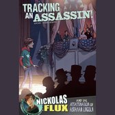 Tracking an Assassin!