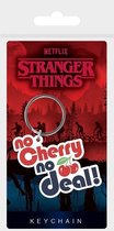 STRANGER THINGS (NO CHERRY NO DEAL) RUBBER KEYCHAIN