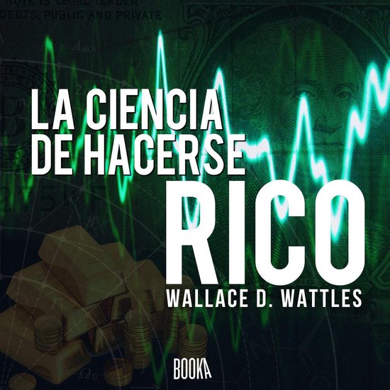 La ciencia de hacerse rico - cover