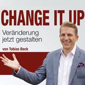 Omslag Change It Up - Veränderungen jetzt gestalten