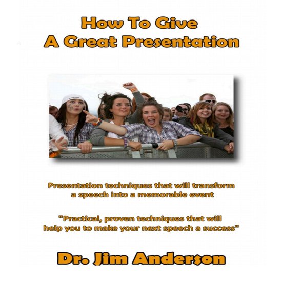 How to Give a Great Presentation - cover