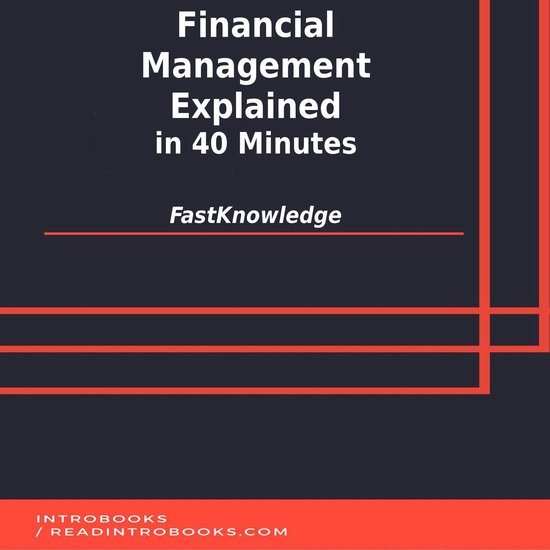Financial Management Explained in 40 Minutes - cover