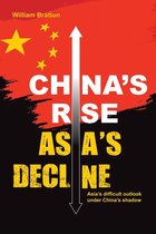 China's Rise, Asia's Decline