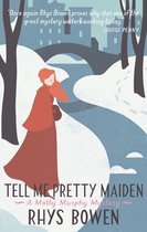 Molly Murphy 7 - Tell Me Pretty Maiden
