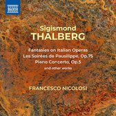 Sigismond Thalberg: Fantasies On Italian Operas