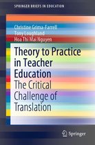 SpringerBriefs in Education - Theory to Practice in Teacher Education