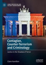 Crime Prevention and Security Management - Contagion, Counter-Terrorism and Criminology