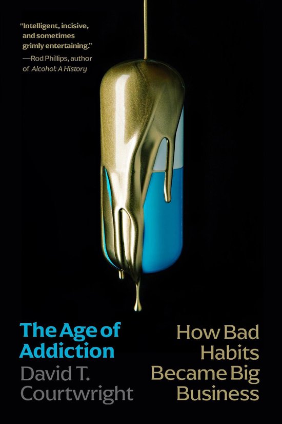 The Age of Addiction