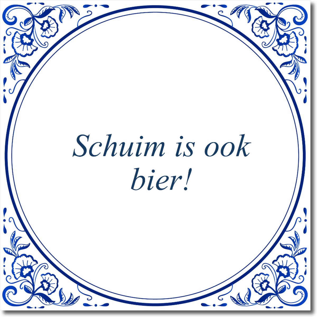 Tegeltje: Schuim is ook bier! (met standaard)