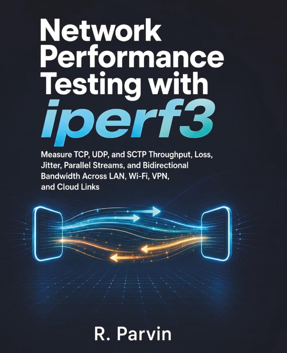 Network Performance Testing with iperf3: Measure TCP, UDP, and SCTP Throughput, Loss, Jitter, Parallel Streams, and - ShopVlot