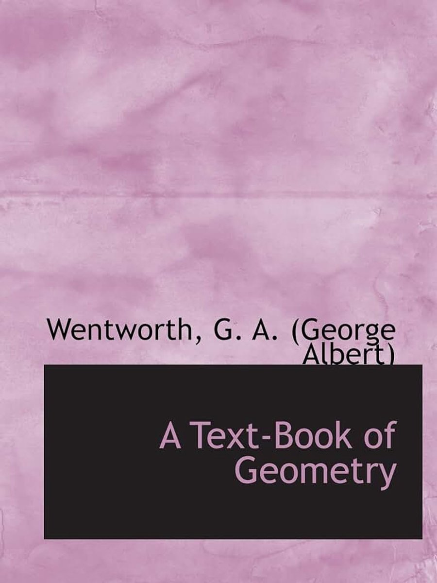 Text-Book of Geometry