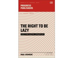 The Progress Publishers Library 294 - The Right to Be Lazy