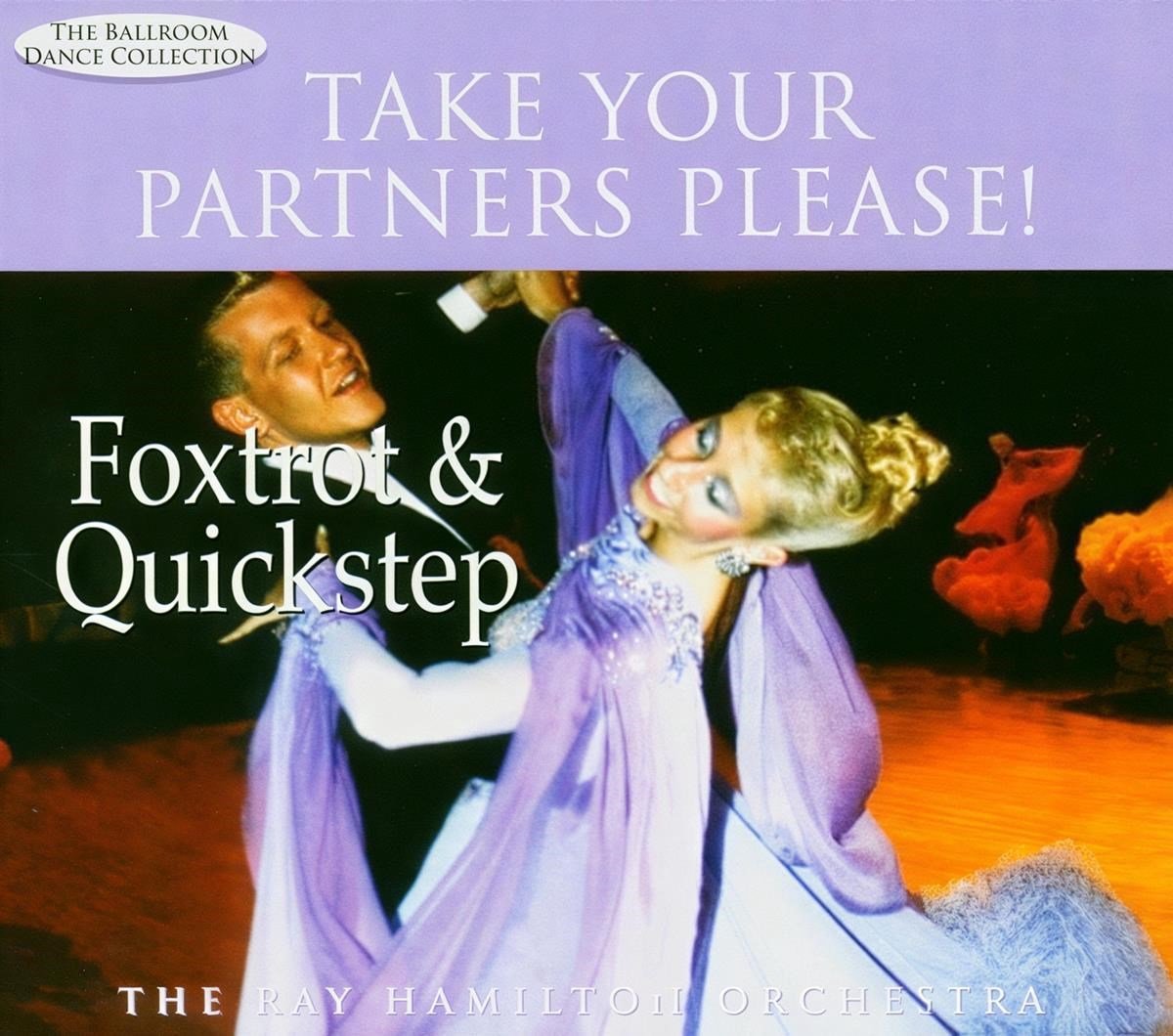 The Ray Orchestra Hamilton - Take Your Partners Please! - Foxtrot & Quickstep (CD)