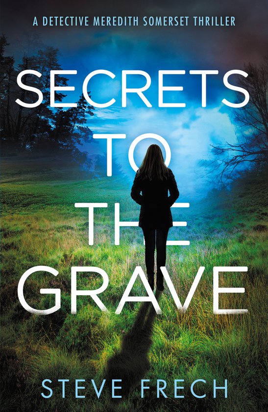 Boekomslag van 'Secrets to the Grave'. Een vrouw staat met haar rug naar de kijker in een mistig landschap. Titel en auteur zichtbaar.