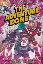 The Adventure Zone 4 - The Adventure Zone: The Crystal Kingdom