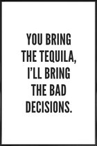 JUNIQE - Poster met kunststof lijst Tequila -13x18 /Wit & Zwart