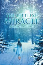 The Littlest Miracle