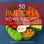 50 Buddha Bowl Recipes