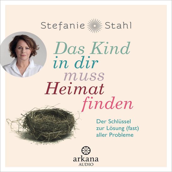 Das Kind in dir muss Heimat finden - cover