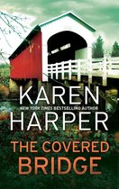 The Home Valley Series - The Covered Bridge