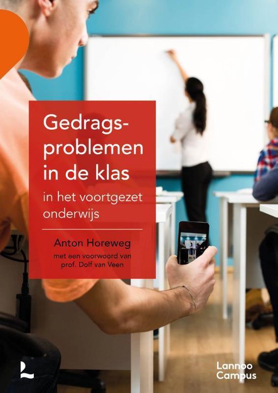 Boek cover Gedragsproblemen in de klas in het voortgezet onderwijs van Anton Horeweg (Paperback)