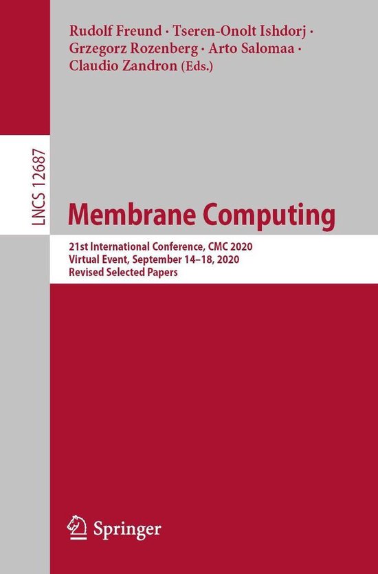 Lecture Notes in Computer Science 12687 - Membrane Computing (ebook ...