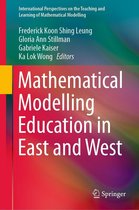International Perspectives on the Teaching and Learning of Mathematical Modelling - Mathematical Modelling Education in East and West