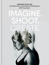 Imagine. Shoot. Create.