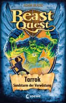Beast Quest 62 - Beast Quest (Band 62) - Tarrok, Sandsturm der Verwüstung