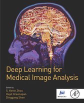 The MICCAI Society book Series - Deep Learning for Medical Image Analysis