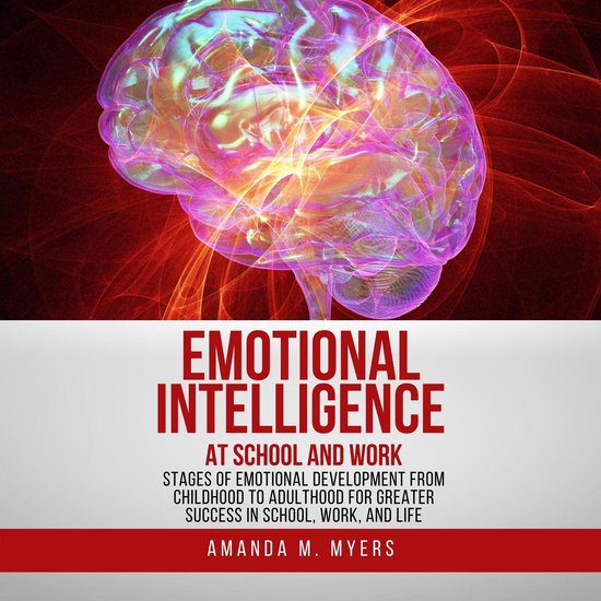 Emotional Intelligence at School and Work - cover