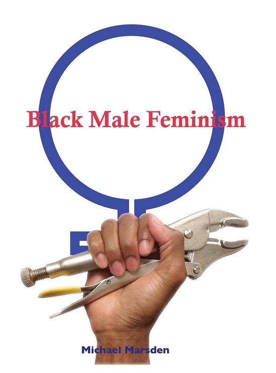 Black Male Feminism - cover