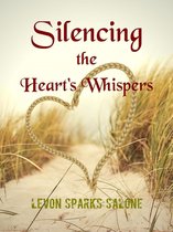 The Chillings Series 5 - Silencing the Heart's Whispers