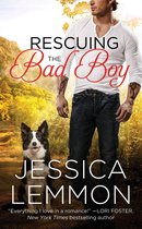 Second Chance 2 - Rescuing the Bad Boy