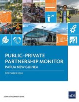 Public–Private Partnership Monitor - Public–Private Partnership Monitor: Papua New Guinea