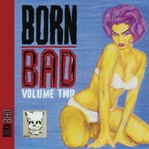 Born Bad, Vol. 2 (LP)