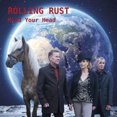 Rolling Rust - Mind Your Head (LP)