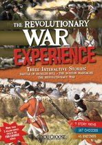 You Choose: History - The Revolutionary War Experience